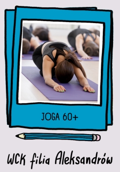 Joga 60 + OPS - WCK Aleksandrów