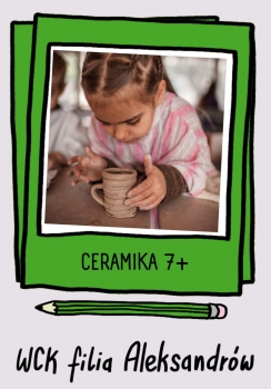 Ceramika dla dzieci - WCK Aleksandrów