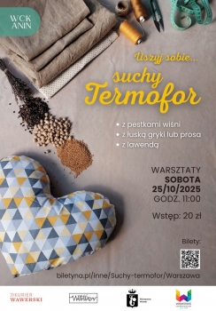 Uszyj z nami suchy termofor. Warsztaty 25.10.2025 WCK Filia Anin