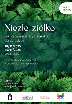 Niezłe ziółko. Warsztaty zielarskie dla dorosłych 10.11.2025 WCK Filia Anin