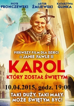 KINO ZA ROGIEM - Karol, który został świętym