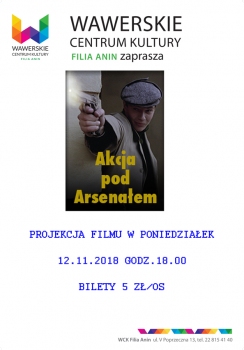 Kino a Rogiem "Akcja pod Arsenałem"