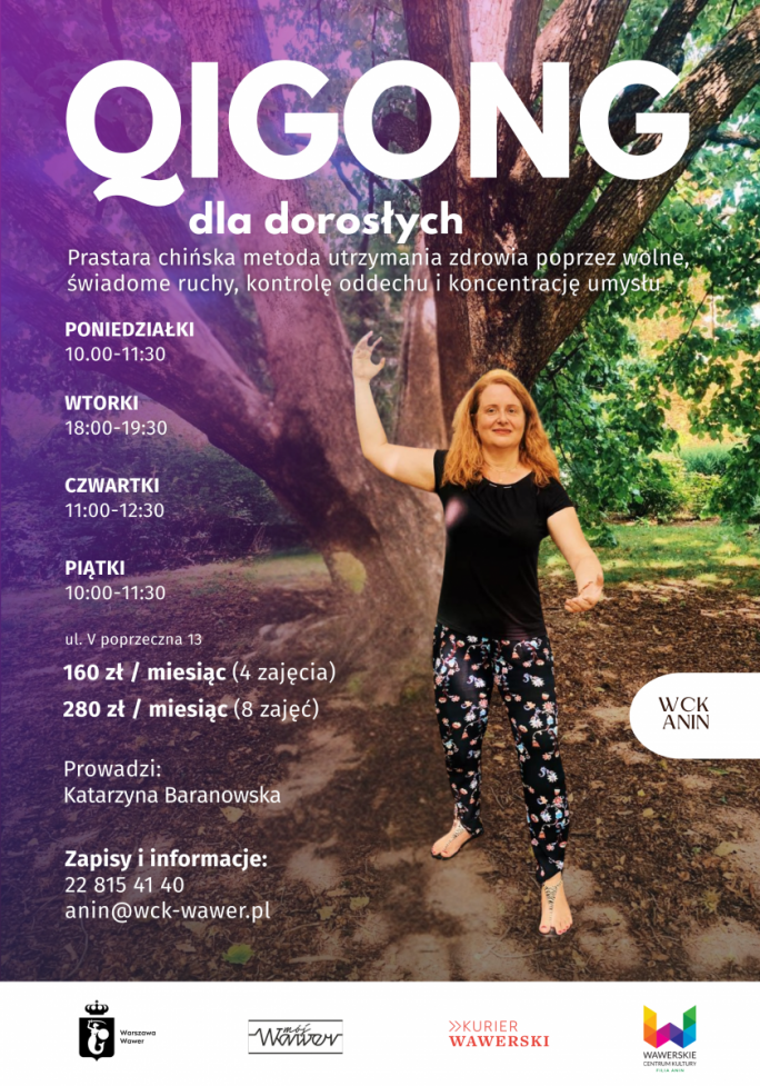 
			PRAKTYKA QIGONG - WCK Anin