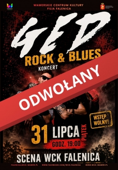 Koncert Zespołu GED  w WCK Falenica. Koncert odbędzie się  31 lipca o godzinie 19.00, wstęp jest wolny