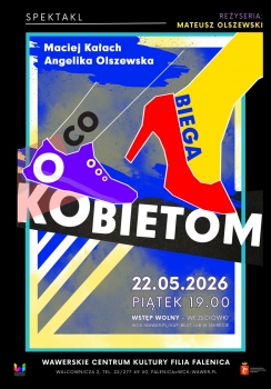 "O co biega kobietom"