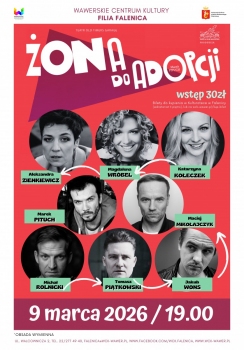 Spektakl "Żona do adopcji" Teatr Old Timers Garage w WCK Falenica