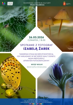 Spotkanie z fotograf Izabelą Żarek w WCK Falenica 26.03.2026