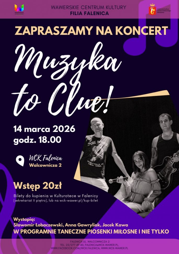 
			Koncert Zespołu CLUE, 14 marca 2026 WCK Falenica, wstęp 20zł