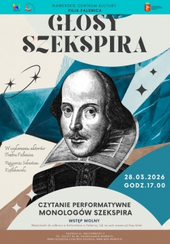 "GŁOSY SZEKSPIRA" - czytanie performatywne monologów Szekspira w WCK Falenica
