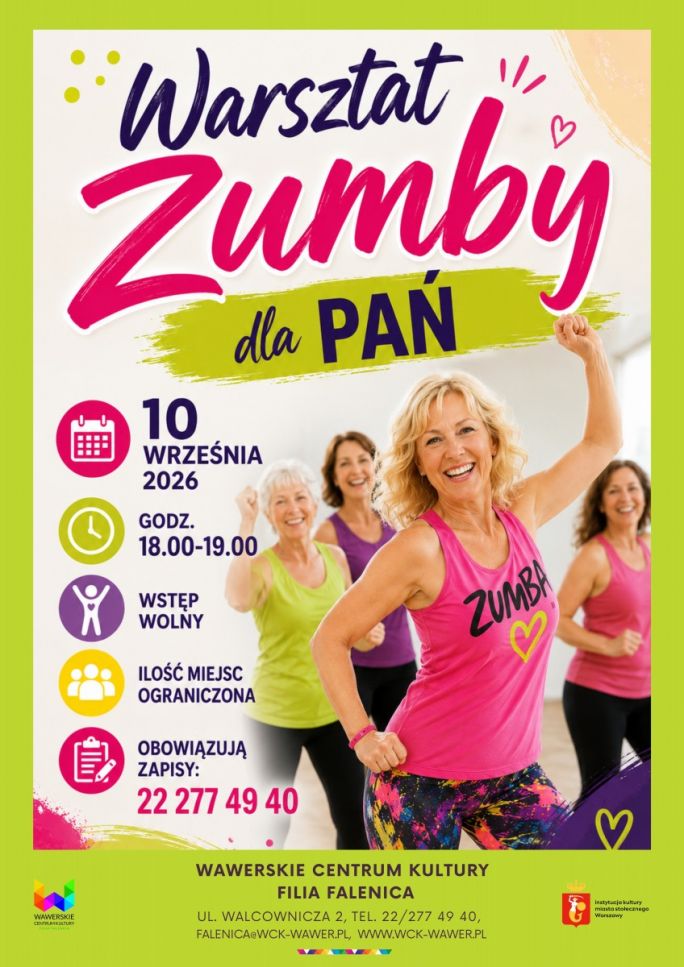 
			Warsztaty Zumby dla Pań 10 września  2026 o godzinie 18.00 w wck falenica, wstep wolny, zapisy