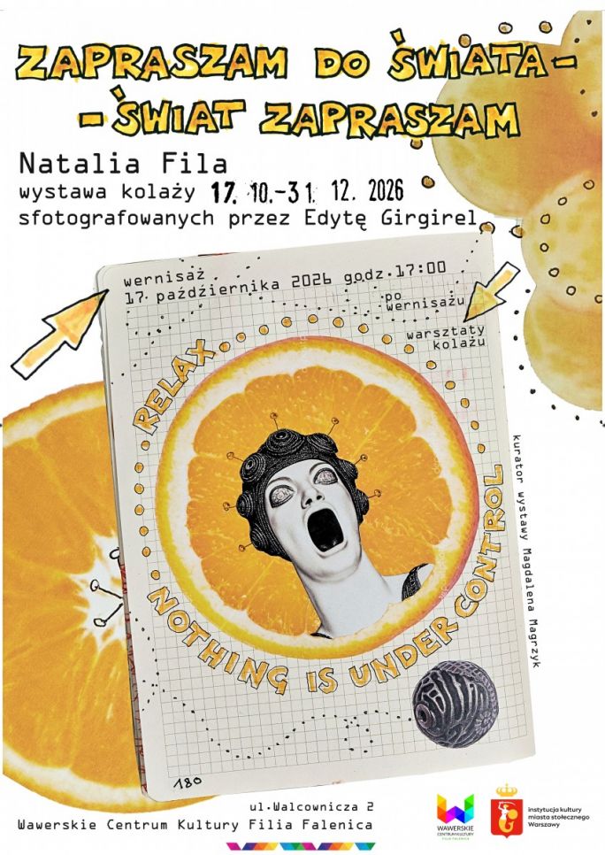 
			Wystawa kolaży Natalii Fili sfotografowanych przez Edytę Girgiel pt. 