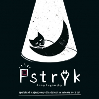 Pstryk - Spektakl dla najnajów, WCK Filia Marysin, 04.12.2022
