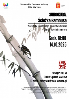 "Suibokuga. Ścieżka bambusa" - Warsztaty / WCK Marysin / 14.10.2025