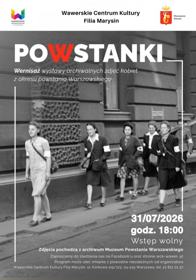 
			WCK Filia Marysin serdecznie zaprasza na kolejny wernisaż wystawy w Galerii Przejście. W osiemdziesiątą drugą rocznicę wybuchu powstania warszawskiego pokażemy wystawę archiwalnych zdjęć kobiet, które w 1944 roku brały udział w działaniach wojennych jako łączniczki, sanitariuszki i lekarki.  Archiwalne zdjęcia pochodzą z zasobów Muzeum Powstania Warszawskiego.