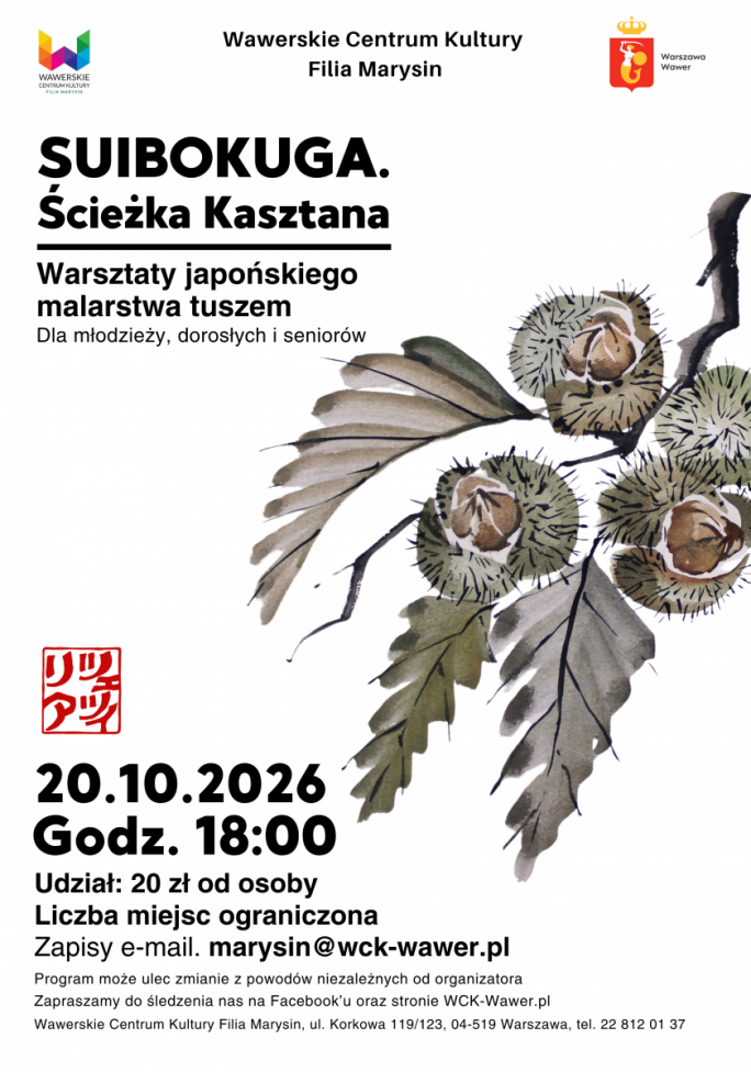 
			Plakat z ilustracją przedstawiającą Japońskiego kasztana namalowanego tuszem.  