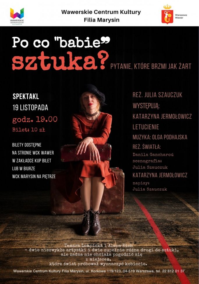 
			Po co babie sztuka?