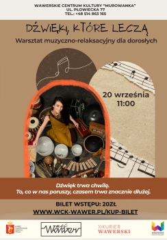 Zaproszenie na dźwięki które leczą