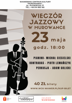Plakat koncertu jazzowego w Murowance. Cień muzyka z kontrabasem, w tle klawisze pianina.