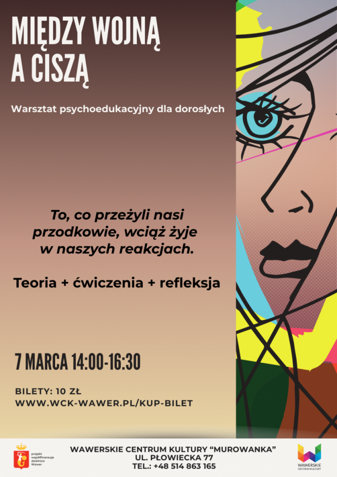 
			Między wojną a ciszą  - Warsztat psychoedukacyjny o lęku /07.03.2026/  Murowanka