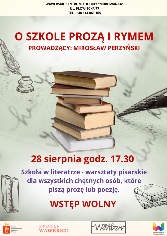 
			O szkole prozą i rymem