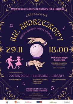 Bal Andrzejkowy "Odkryj przyszłość i zatańcz z Radością" WCK Radość 29.11.25