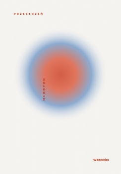 Przestrzeń Młodych w Radości WCK Radość