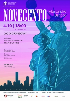 "Novecento" A. Baricco - Scena Monodramu |4.10.25| WCK Radość