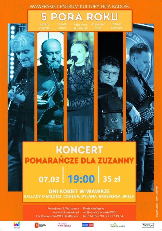 
			Pomarańcze dla Zuzanny Koncert ballad o miłości Leonarda Cohena WCK Radość 