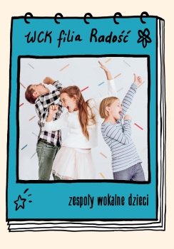 ZAJĘCIA WOKALNE SOLO I W ZESPOLE -  dla dzieci