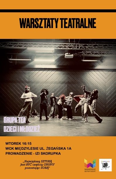 
			Warsztaty teatralne - TEA dzieci i młodzież