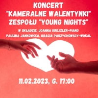 Koncert "Kameralne Walentynki" / 11.02.2023 / WCK Zastów