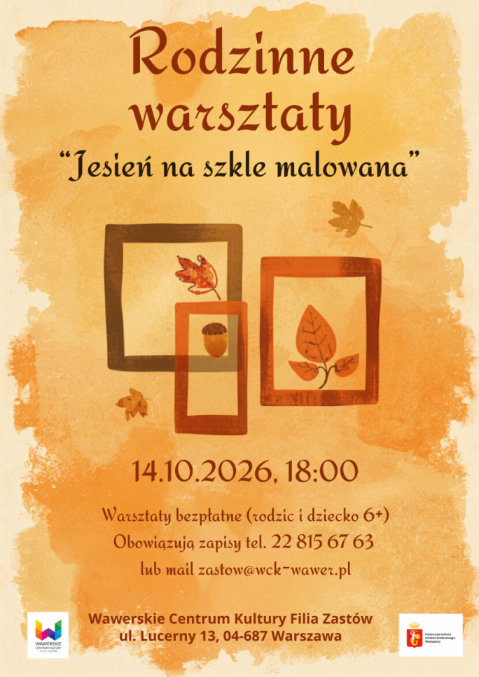 
			Na żółto-pomarańczowym tel trzy ramki z listkami jesiennymi w środku, tytuł i data warsztatów