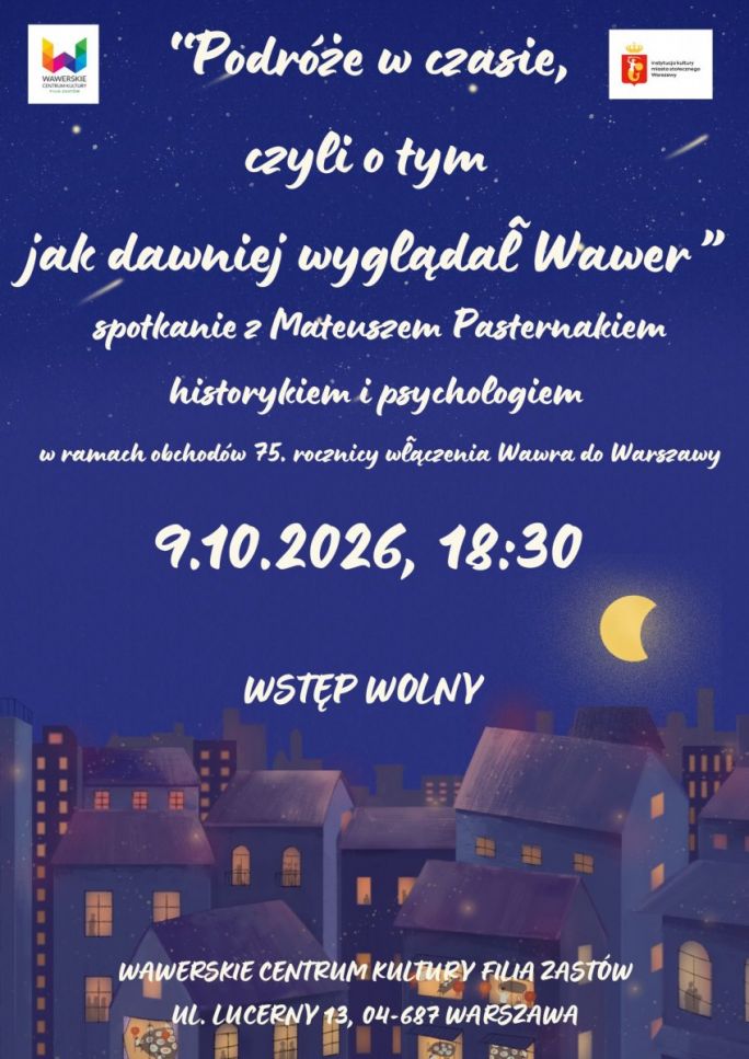 
			na granatowym tle miasto nocą, w oknach domów zapalone światła, na niebie księżyc, tytuł i data spotkania