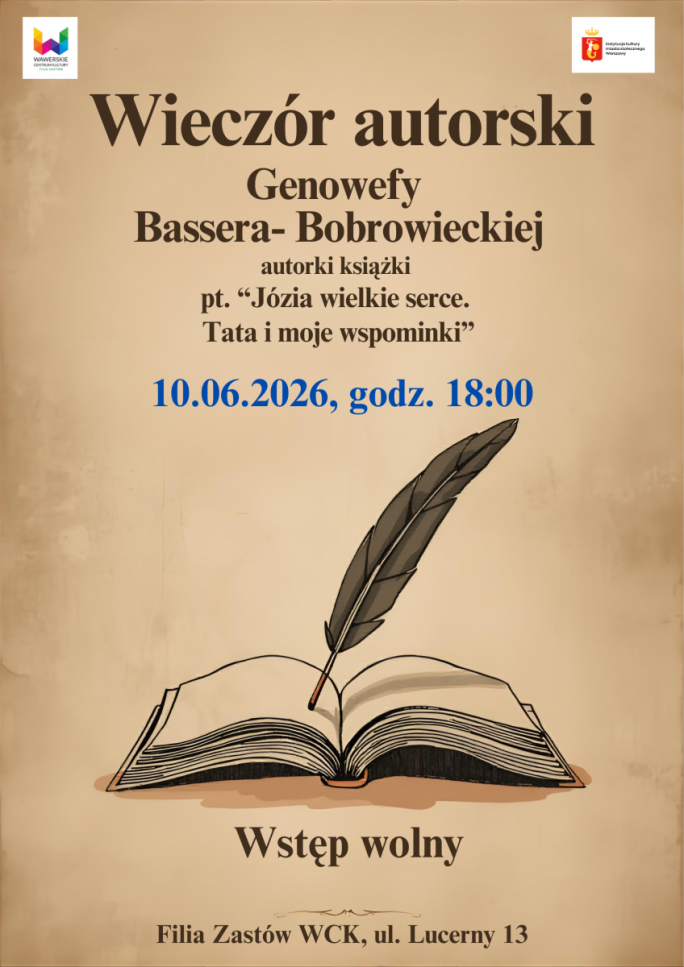 
			Na beżowym tle rozłożona książka i gęsie pióro i tytuł wieczór autorski Genowefy Bassara-Bobrownickiej- autorki książki  „Józia wielkie serce. Tata i moje wspominki”