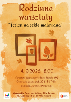 Na żółto-pomarańczowym tel trzy ramki z listkami jesiennymi w środku, tytuł i data warsztatów