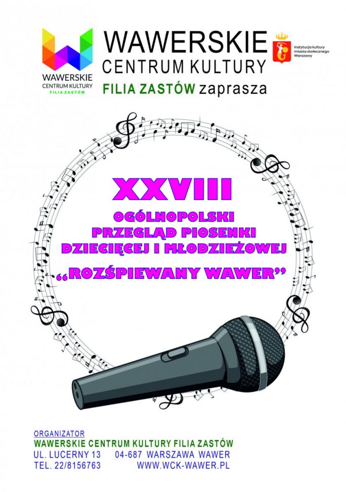 
			XVIII Ogólnopolski Przegląd Piosenki Rozśpiewany Wawer /25.03.2026/ WCK Zastów