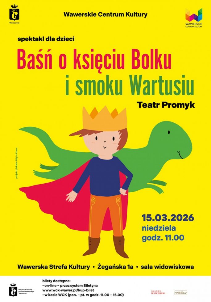 
			Baśń o księciu Bolku i smoku Wartusiu/ 15.03.2026 / WSK Międzylesie 