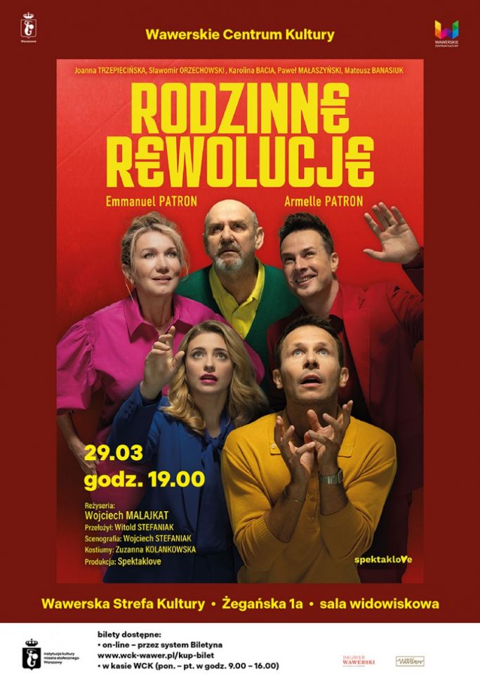 
			Rodzinne Rewolucje-spektakl reż Wojciech Malajkat/ 29.03.2026 / WSK Międzylesie 